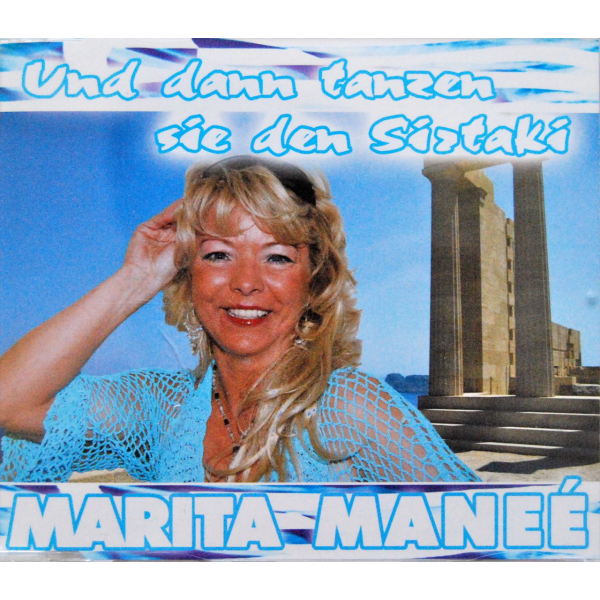Marita Manée und dann tanzen sie den Sirtaki