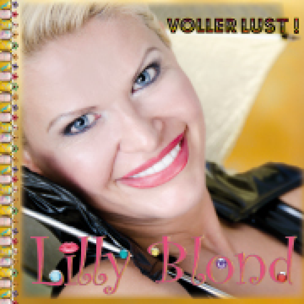Lilly Blond Voller Lust!
